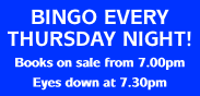 BINGO EVERY THURSDAY NIGHT!
